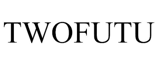 TWOFUTU