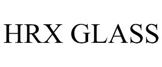 HRX GLASS