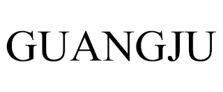 GUANGJU
