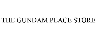 THE GUNDAM PLACE STORE