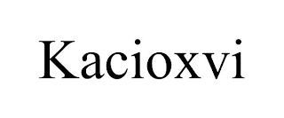 KACIOXVI