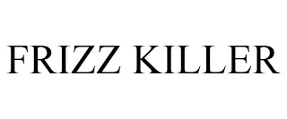 FRIZZ KILLER