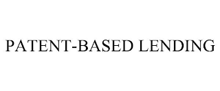 PATENT-BASED LENDING