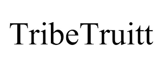 TRIBETRUITT