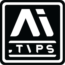 AI TIPS