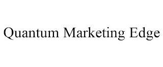 QUANTUM MARKETING EDGE