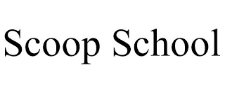 SCOOP SCHOOL