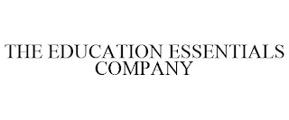 THE EDUCATION ESSENTIALS COMPANY