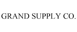 GRAND SUPPLY CO.