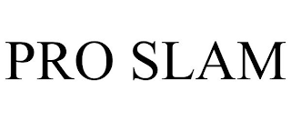 PRO SLAM