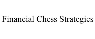 FINANCIAL CHESS STRATEGIES