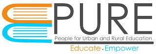 PURE PEOPLE FOR URBAN AND RURAL EDUCATION EDUCATE.EMPOWER