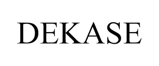 DEKASE