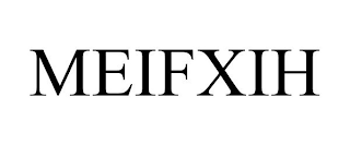 MEIFXIH