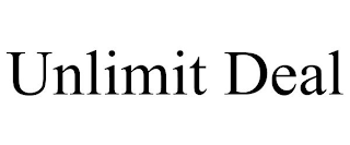 UNLIMIT DEAL