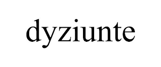 DYZIUNTE