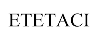 ETETACI