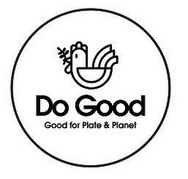 DO GOOD GOOD FOR PLATE & PLANET