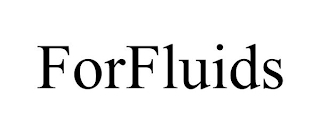 FORFLUIDS