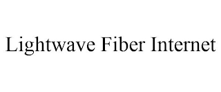 LIGHTWAVE FIBER INTERNET