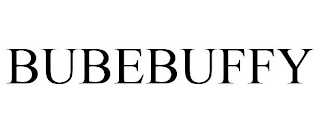 BUBEBUFFY