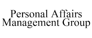 PERSONAL AFFAIRS MANAGEMENT GROUP