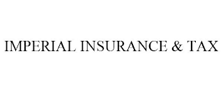 IMPERIAL INSURANCE & TAX