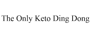 THE ONLY KETO DING DONG