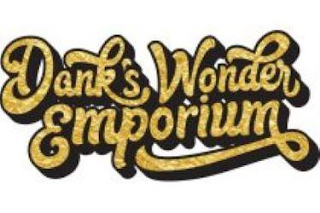 DANK'S WONDER EMPORIUM