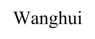 WANGHUI