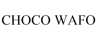 CHOCO WAFO