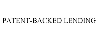 PATENT-BACKED LENDING