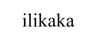 ILIKAKA