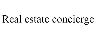 REAL ESTATE CONCIERGE