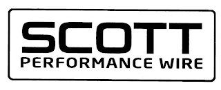 SCOTT PERFORMANCE WIRE