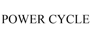 POWER CYCLE