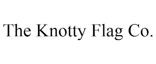 THE KNOTTY FLAG CO.