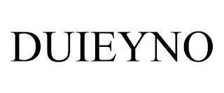 DUIEYNO