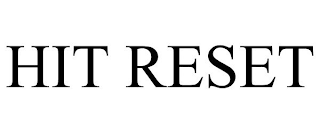 HIT RESET