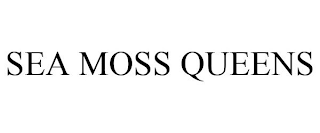 SEA MOSS QUEENS