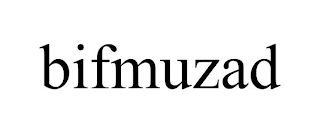 BIFMUZAD