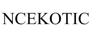 NCEKOTIC