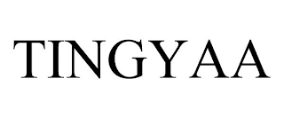 TINGYAA