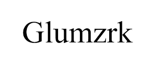 GLUMZRK