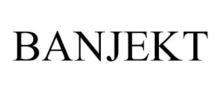 BANJEKT