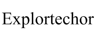 EXPLORTECHOR