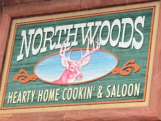 NORTHWOODS HEARTY HOME COOKIN' & SALOON