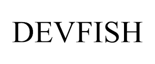 DEVFISH