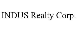 INDUS REALTY CORP.