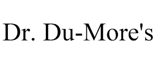 DR. DU-MORE'S